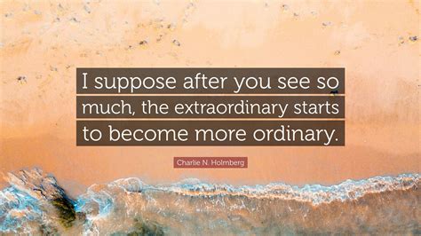 Extraordinary starts with you!